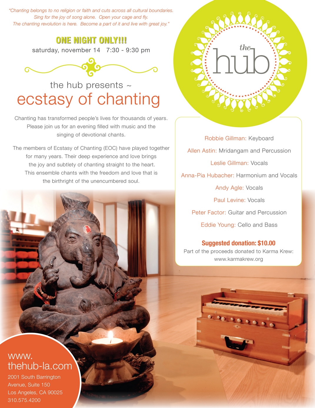 If you cannot see this flyer please go to http://www.ecstasyofchanting.com/